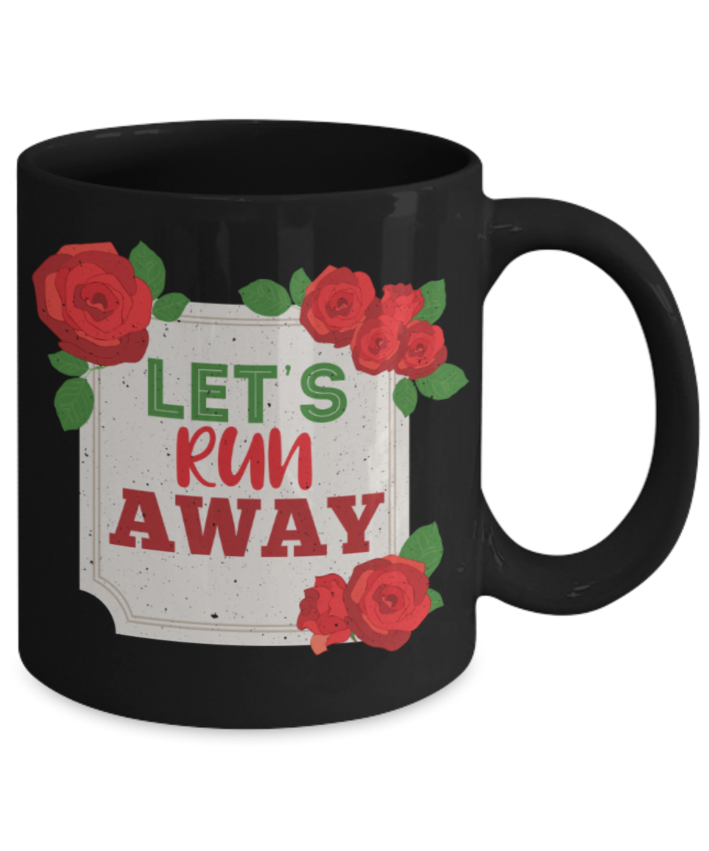 Running Lovers Mugs, Let's Run away - Funny Black Porcelain Coffee 11 oz