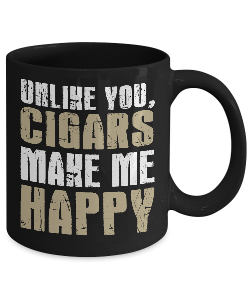 I Smoke Cigar Coffee mug, Unlike You Cigars Make Me Happy-Black Porcelain Coffee Mug 11 oz for Husband, Dad, Boyfriend,Grandpa