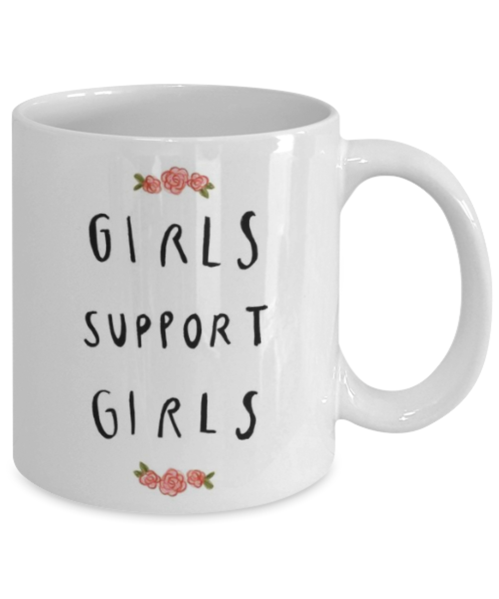 Bible verse mugs for women , Girls support girls - White Coffee Mug Porcelain Tea Cup 11 oz - Great Gift