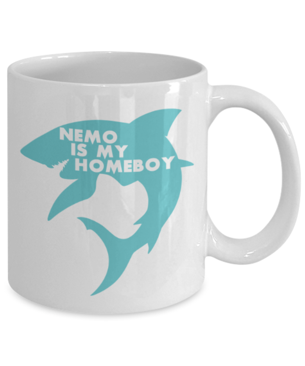 Nemo is my Homeboy - White Coffee Mug Porcelain Tea Cup 11 oz - Great Gift