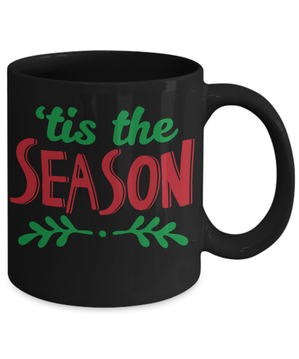 Knightmare before christmas mug - Tis the Season - Funny Christmas Gifts Mugs, Christmas Gifts for family Ceramic Cup Black, Funny Mugs Gift Ideas 11 Oz