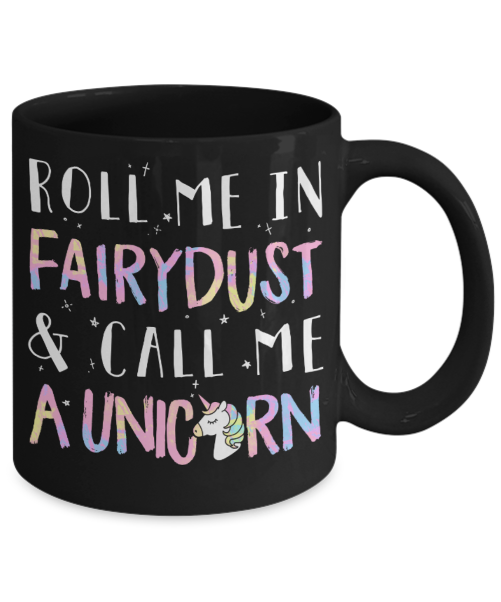 Coffee Lovers Mugs , Fairydust & Unicorn - Black Coffee Mug Porcelain Tea Cup 11 oz - Great Gift
