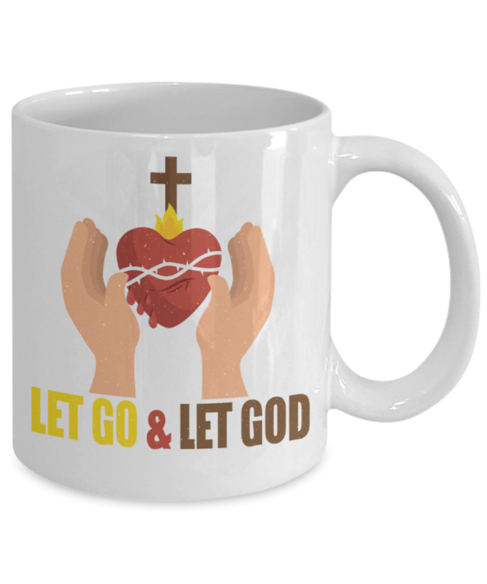 God Lovers Mugs, Let go and let God - Funny White Porcelain Coffee 11 oz
