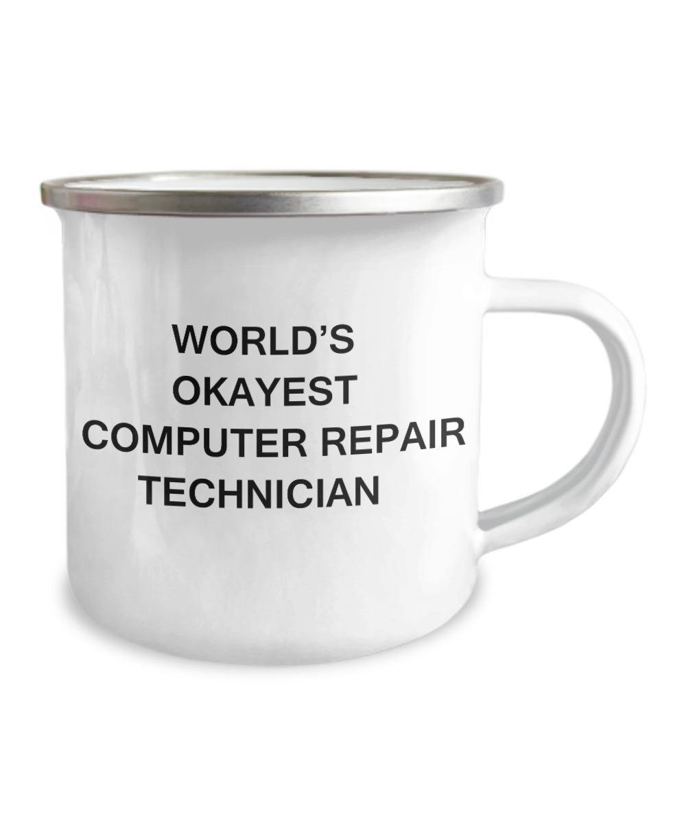 Funny Mug - World's Okayest Computer repair technician- 12 Oz Stainless Steel Enamel Finish White Camper Coffee Mug