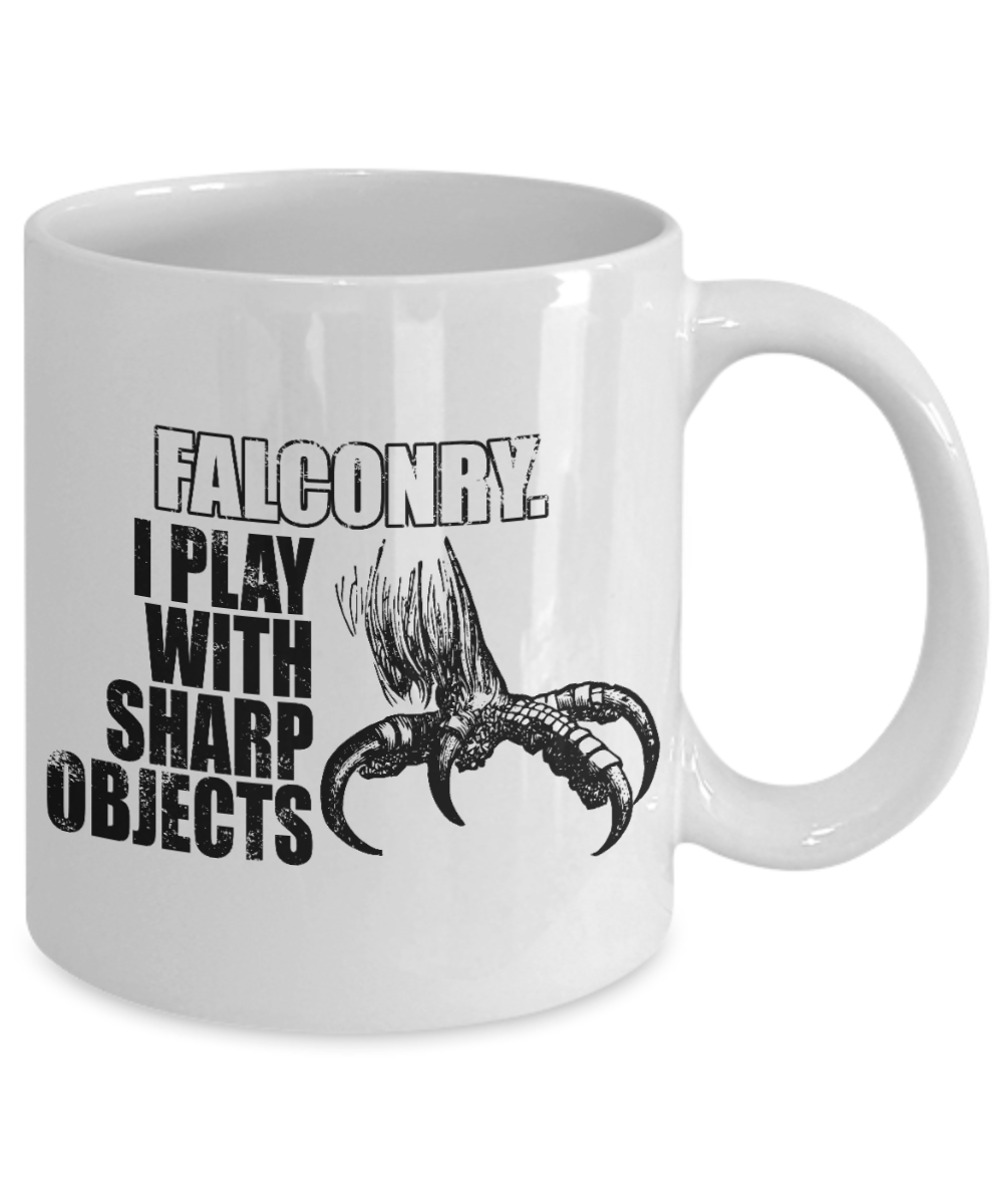 Falconary Lovers Personalized Gift Coffee Mug, FaIconary- Play With Sharp Objects-White Porcelain Coffee Mug 11 oz
