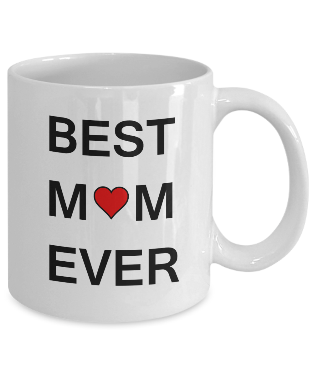 Unbiological mother gift - Best Mom Ever - White Porcelain Coffee Cup,Premium 11 oz Funny Mugs Gifts Ideas