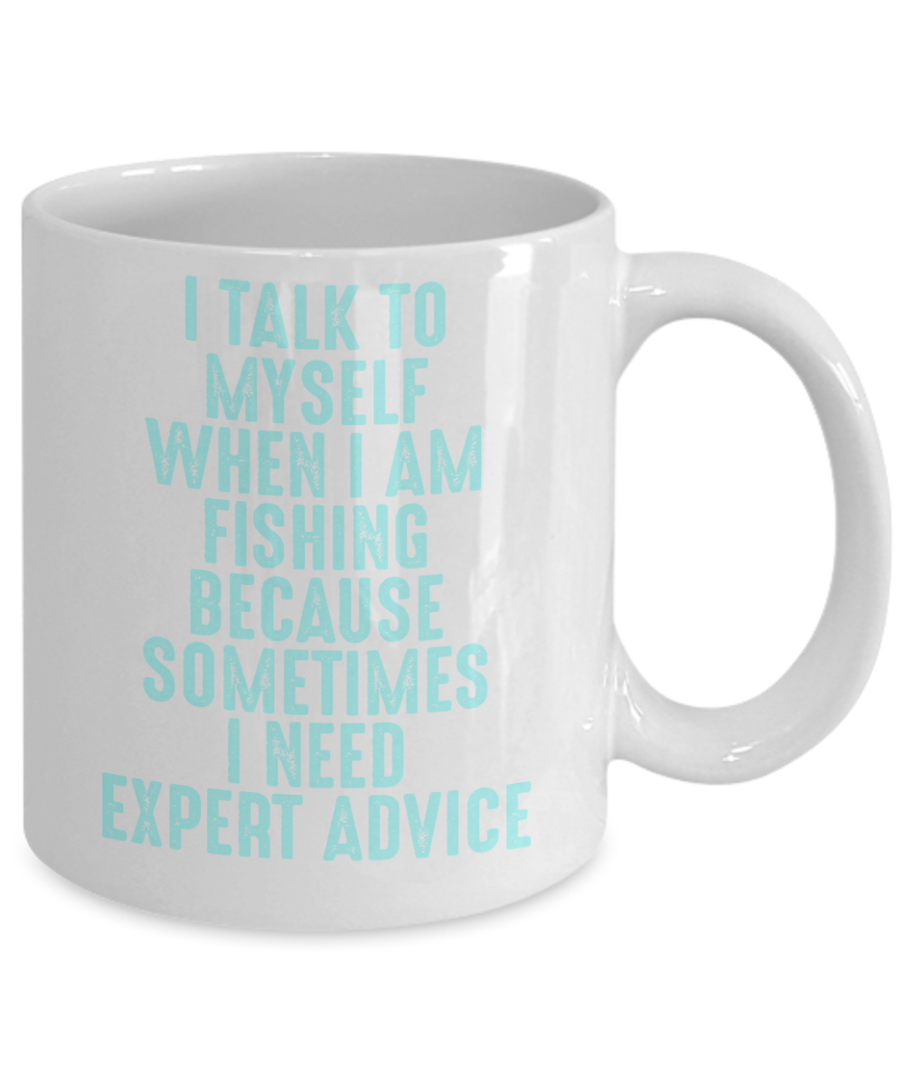 Fishing Love Coffee Mug, I Talk To Myself When I Am Fishing-White Porcelain Coffee Mug 11 oz for dad, fishing, fishermen