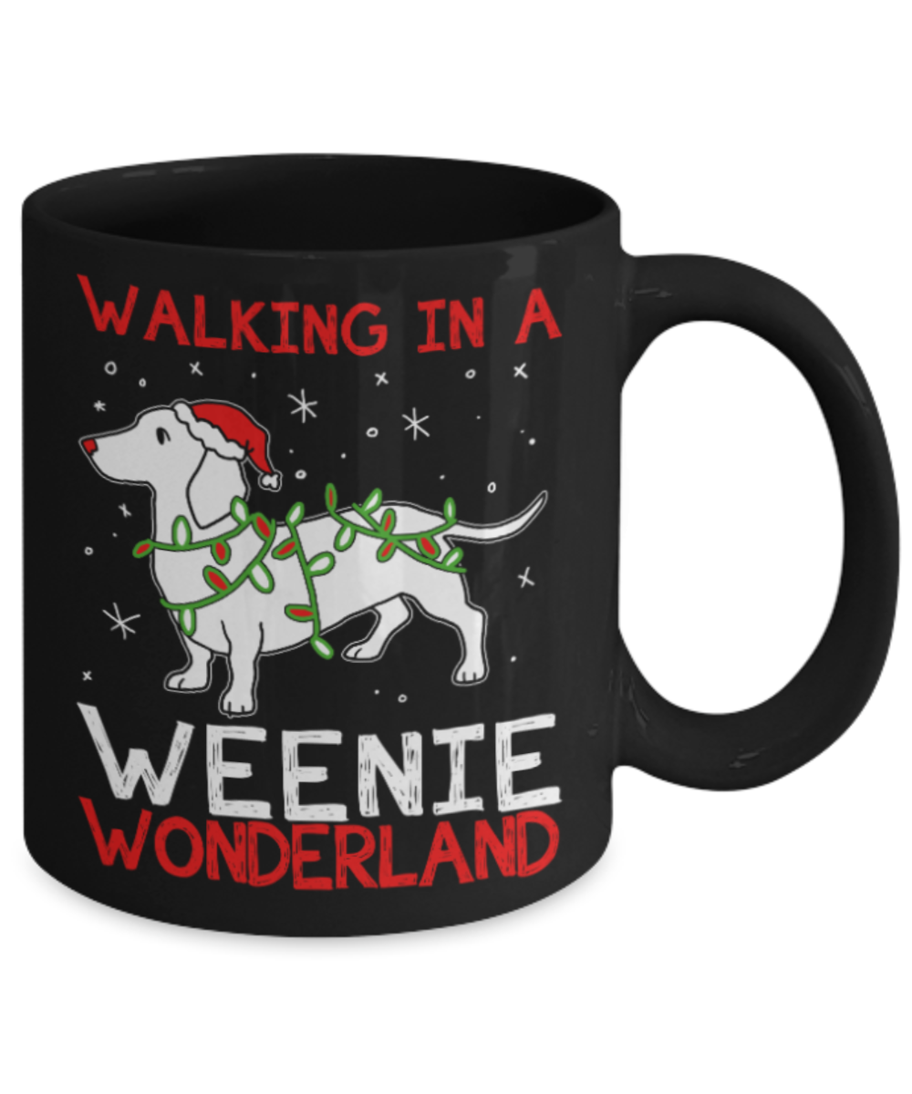 Dog lovers Mugs , Walking in a Weenie wonderland - Black Coffee Mug Porcelain Tea Cup 11 oz - Great Gift