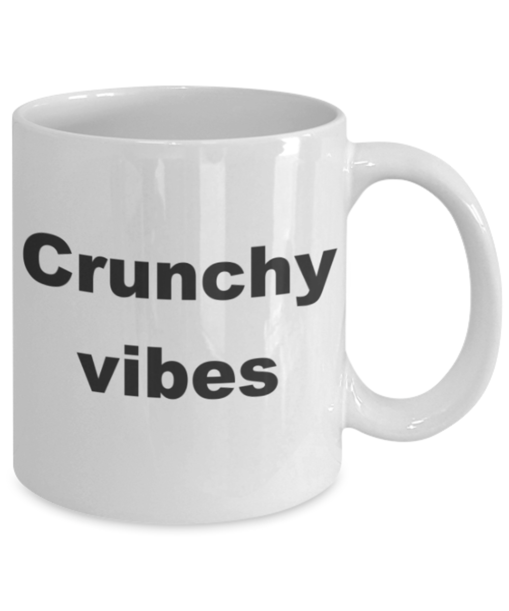 Crunchy Vibes - White Porcelain Coffee 11 oz