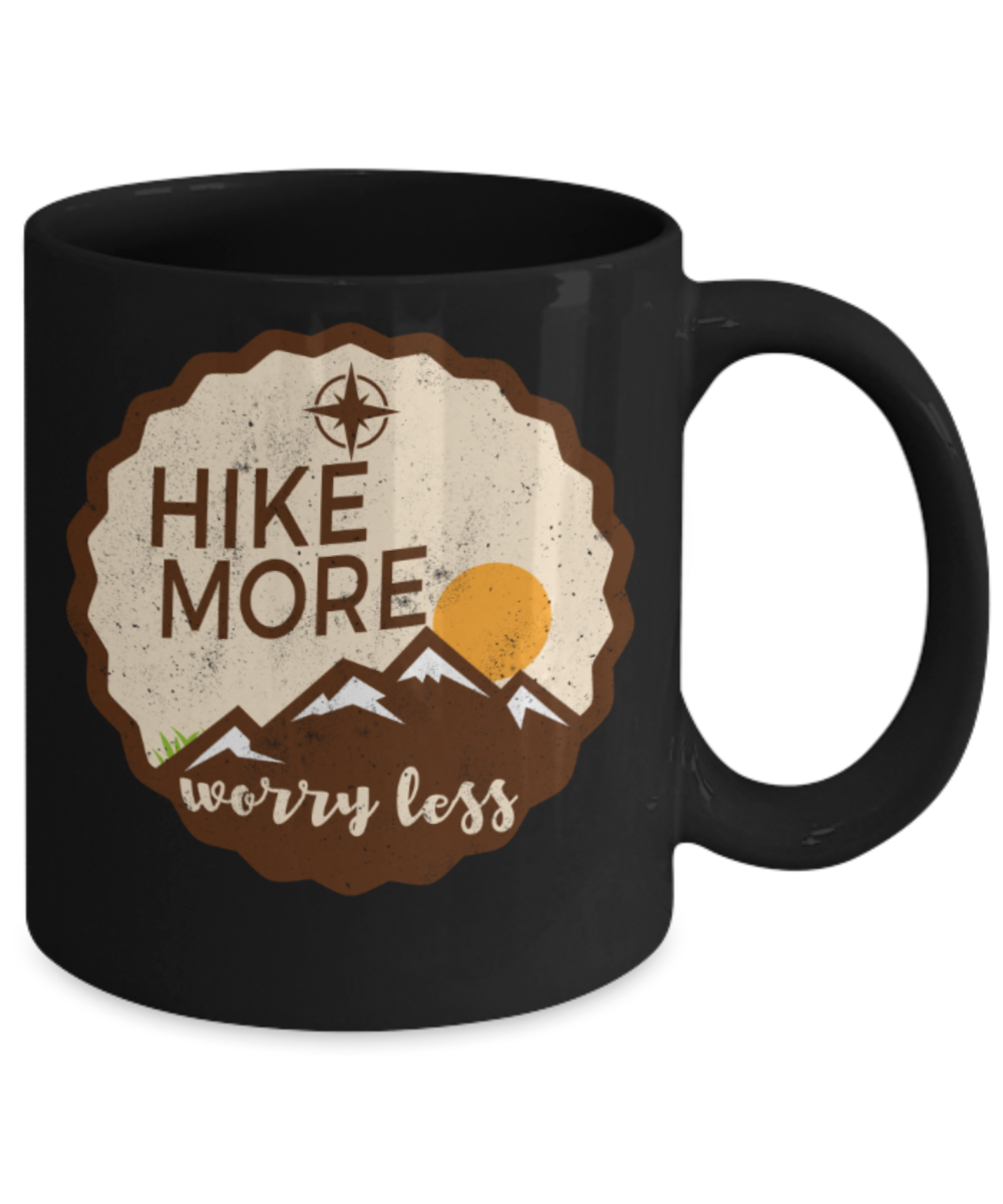 Hiking lovers mugs, Hike more worry less - Funny Black Porcelain Coffee 11 oz