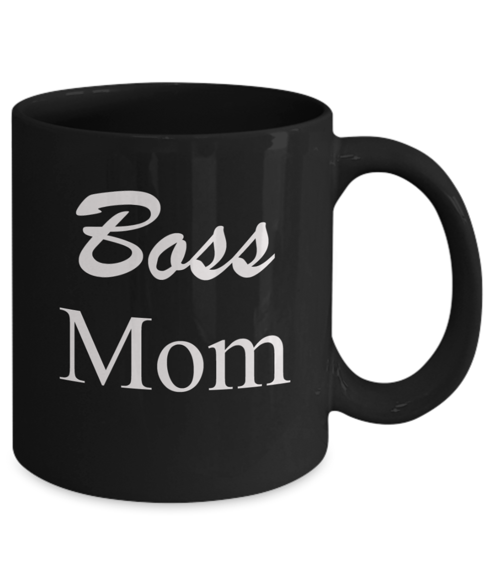 Tired as a mother mug - Boss Mom - Black Porcelain Coffee Mug Cute Ceramic Cup 11 oz