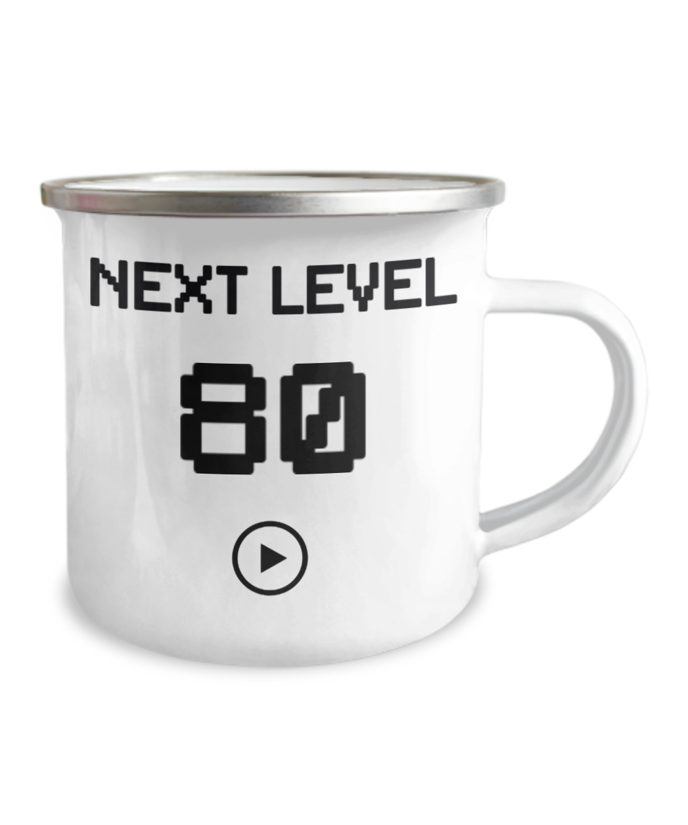 80th Birthday Coffee Mug, Next Level 80, Gamer Coffee Mug, Birthday Mug- 12 Oz Stainless Steel Enamel Finish White Camper Coffee Mug