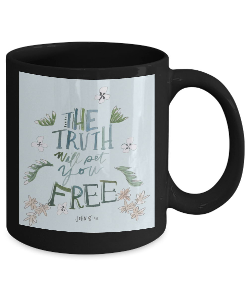 Religious coffee mugs , The truth will pet you free - Black Coffee Mug Tea Cup 11 oz Gift