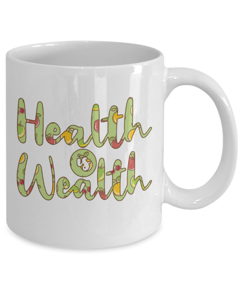 Fitness Lovers Mugs, Health is wealth - Funny White Porcelain Coffee 11 oz