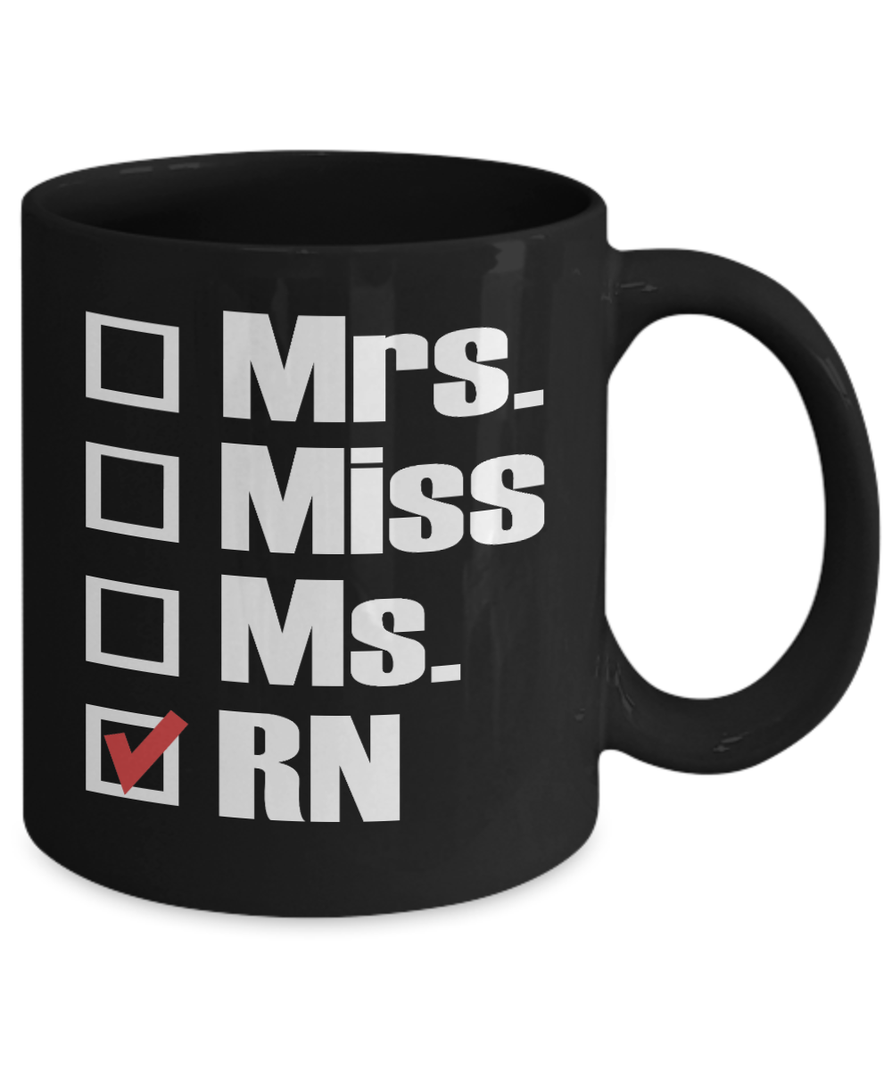 Nurse Coffee Mug, Registered Nurse coffee Mug- Black Porcelain Coffee Mug 11 Oz Funny Quotes Coffee Mug