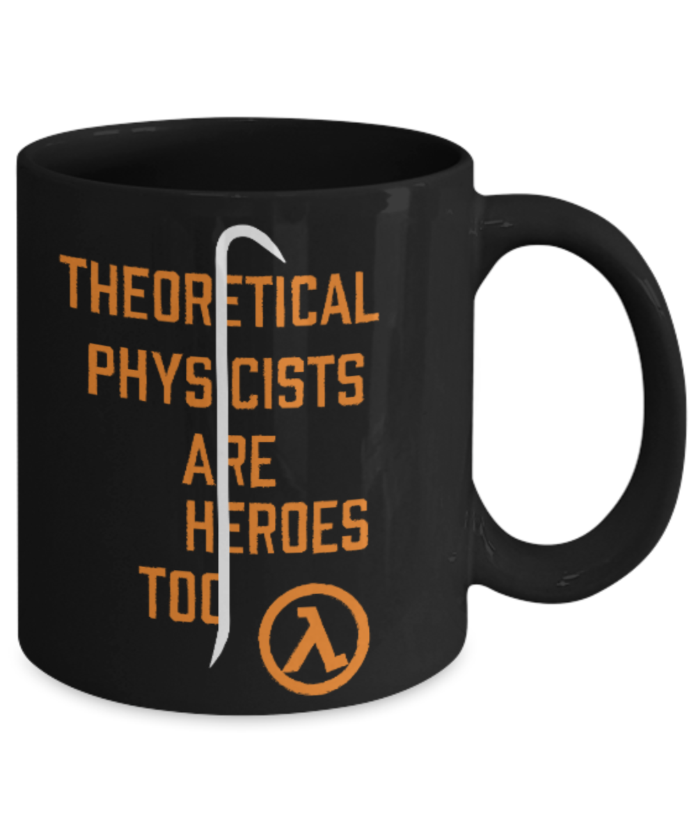 Games Lovers mugs, Theoretical Physicist - Black Coffee Mug Porcelain Tea Cup 11 oz - Great Gift