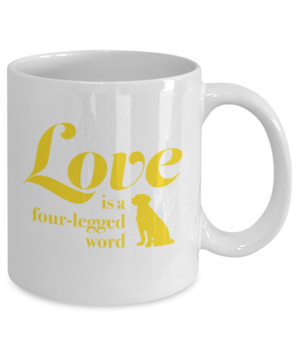 Cat Lovers Gifts , Love is a four legged word - White Coffee Mug Porcelain Tea Cup 11 oz - Great Gift