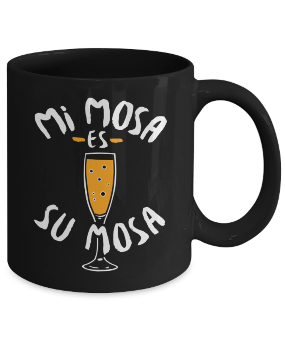 Drinks Lovers Mugs , Mimosa es Sumosa - Black Coffee Mug Porcelain Tea Cup 11 oz - Great Gift