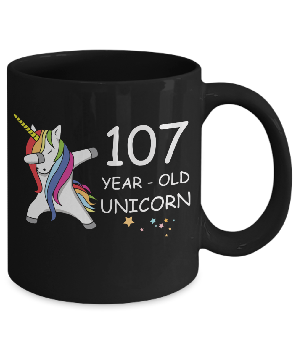 Unicorn Birthday gift 107th Birthday Gift for Women - 107 Year Old Unicorn Dabbing Mug - Funny Black Porcelain Coffee 11 oz, 107th Anniversary Bday Gift for Grandma, Mom, Sister, Bestie - Legends are Born In 1913