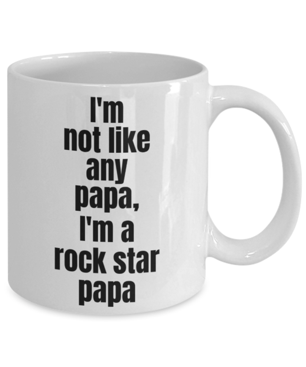 Papa gifts mugs, I'm a rock star papa - Funny White Porcelain Coffee Mug Cute Ceramic Cup 11 oz