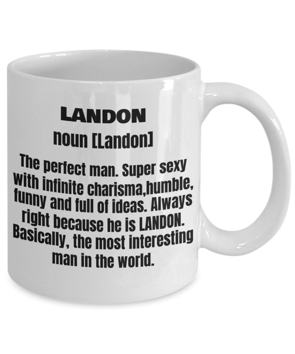 Landon First Name Adult Definition - Funny White Porcelain Coffee Mug Cute Ceramic Cup 11 oz