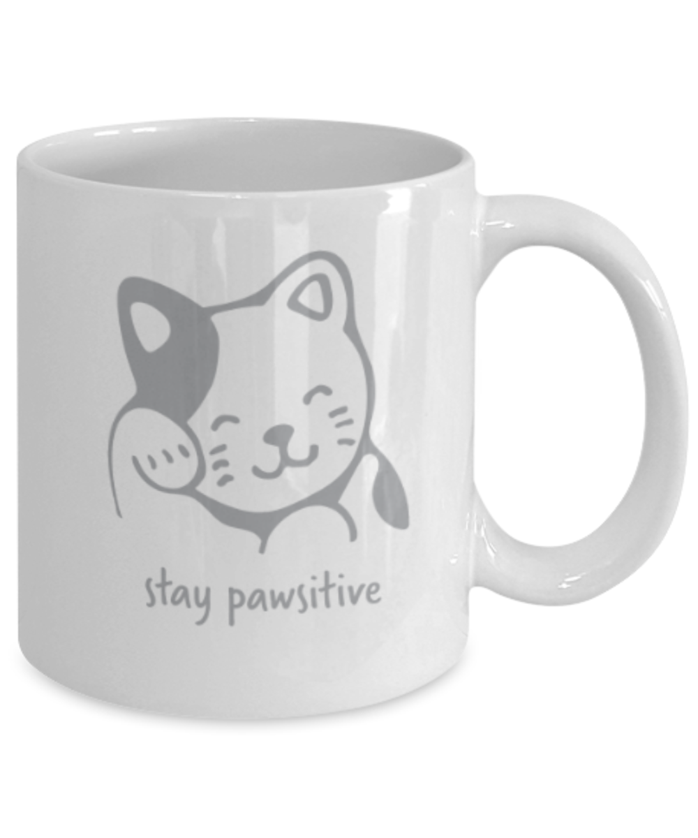 Gift gor cat lovers , Stay Pawsitive - White Coffee Mug Porcelain Tea Cup 11 oz - Great Gift