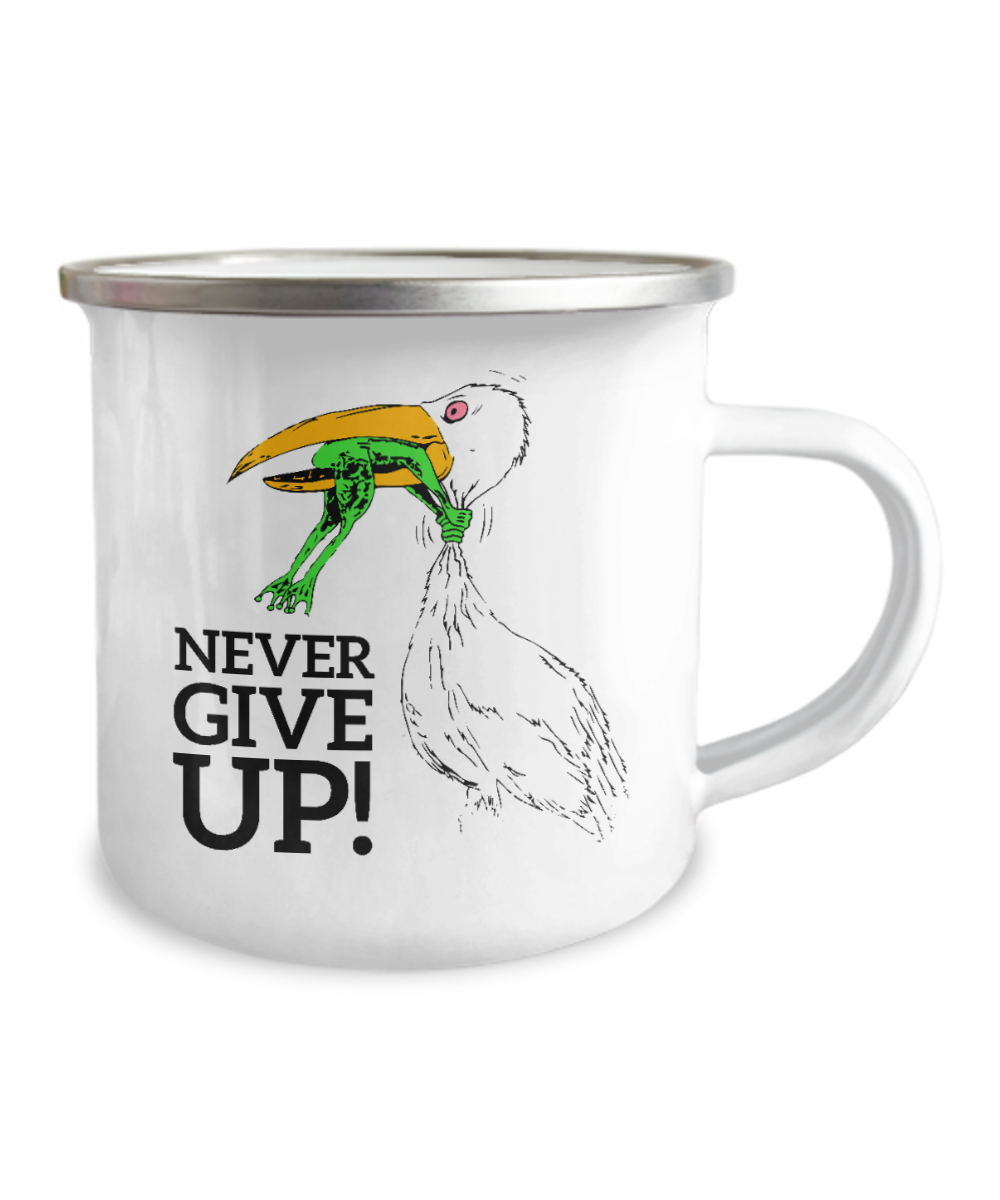 Never give up coffee mugs - Funny Christmas Cups, White Camper mugs -12 Oz Stainless Steel Enamel Finish White Camper Coffee Mug