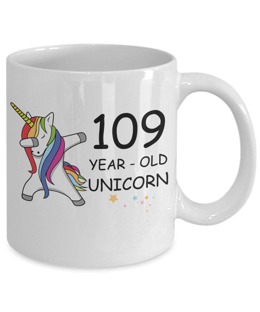 Unicorn Birthday gift 109th Birthday Gift for Women - 109 Year Old Unicorn Dabbing Mug - Funny White Porcelain Coffee 11 oz, 109th Anniversary Bday Gift for Grandma, Mom, Sister, Bestie - Legends are Born In 1911