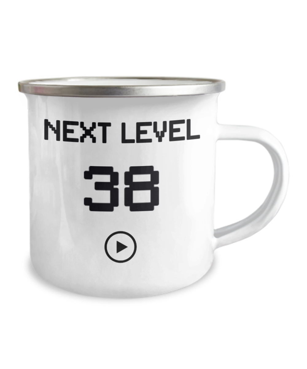 38th Birthday Special Gift Coffee Mug, Next Level 38, Gamer Coffee Mug, Birthday Mug- 12 Oz Stainless Steel Enamel Finish White Camper Coffee Mug