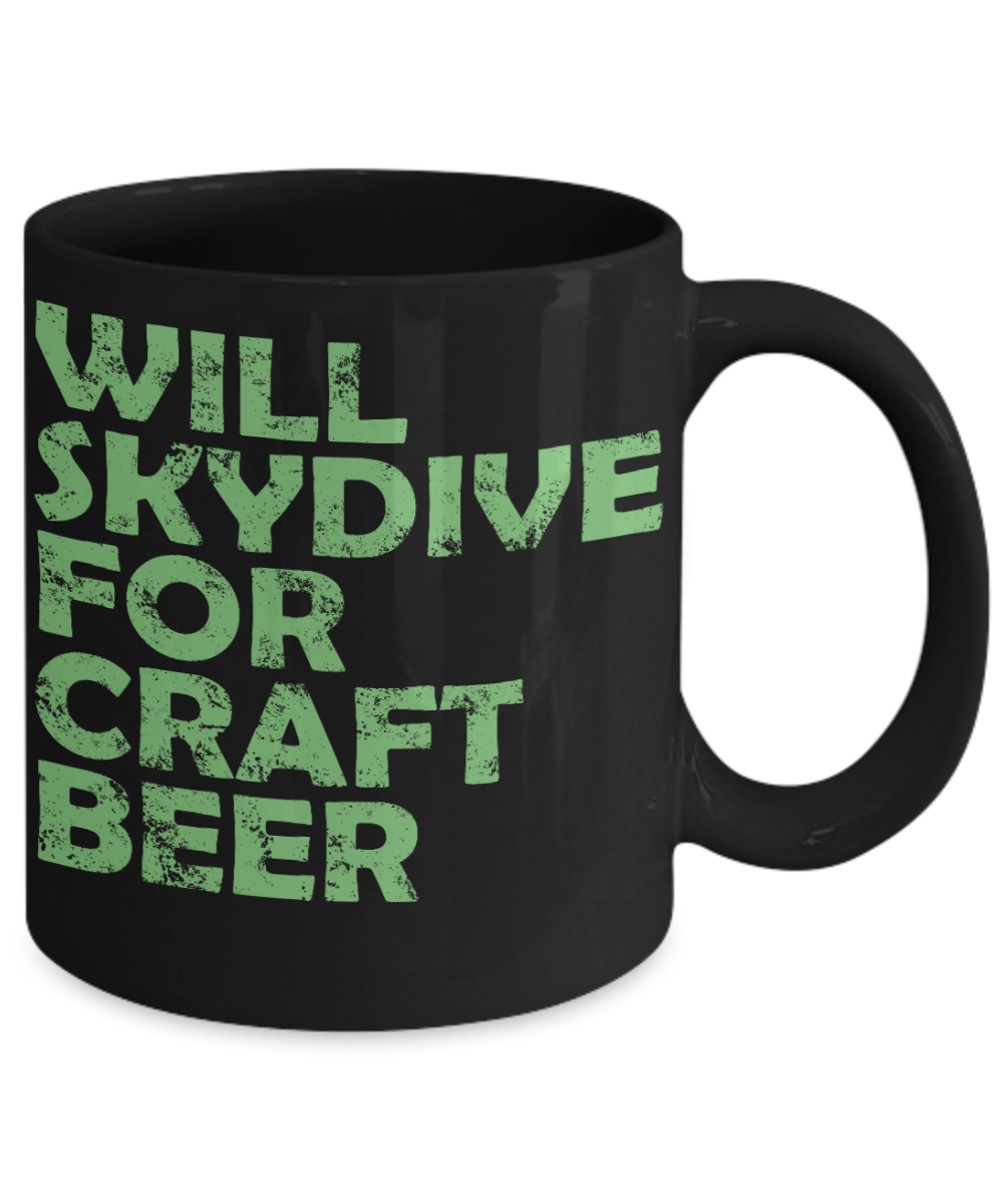 Beer Lover Custom Coffee Mug,Will Skydive For Craft Beer-Black Porcelain Coffee Mug 11 oz