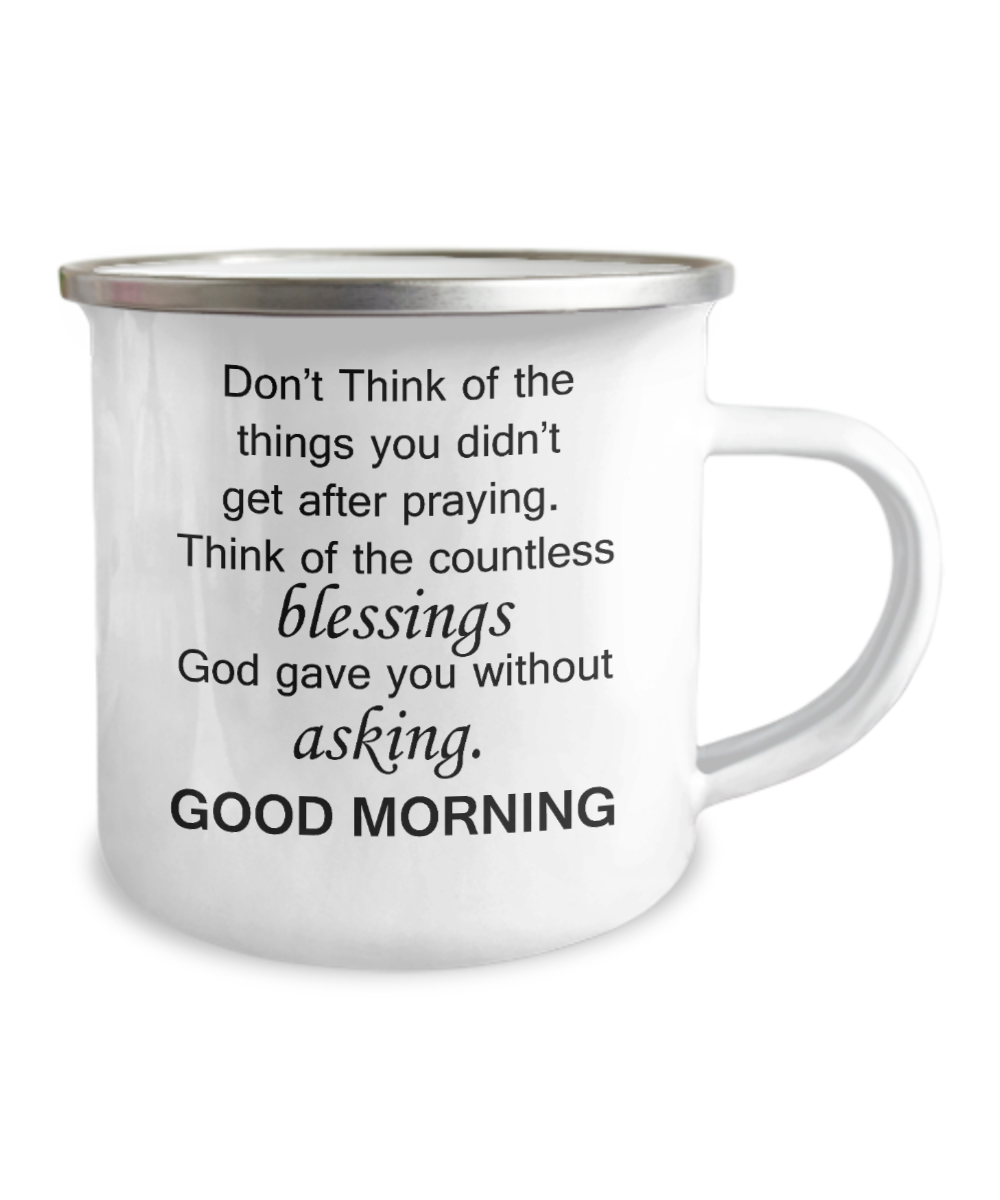 Good morning Coffee mug - Good Morning Blessings - Morning Love Mugs-12 Oz Stainless Steel Enamel Finish White Camper Coffee Mug