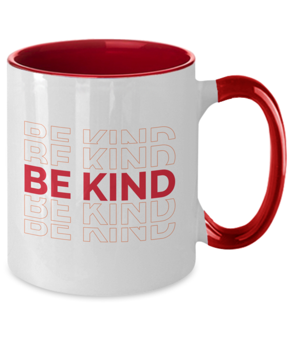 Be Kind Coffee Mug - Inspirational Coffee Cup - Coffee Lover Gift - Uplifting Gift For Her - Be Kind Coffee Gift - Kindness Matters Cup