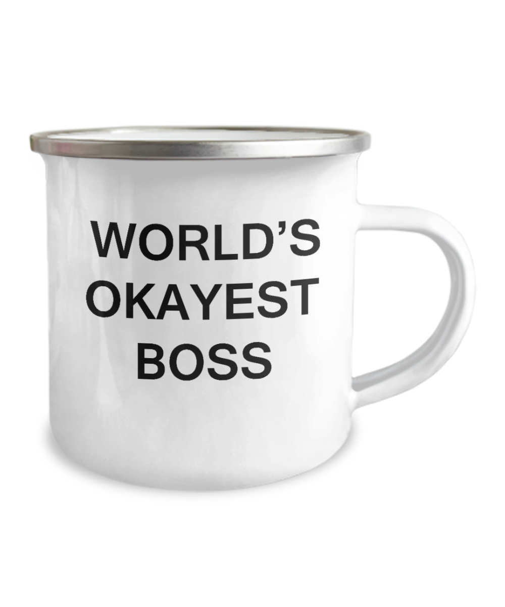 World's Okayest Boss - Camper Mug Coffee Mugs Tea Cups-12 Oz Stainless Steel Enamel Finish White Camper Coffee Mug