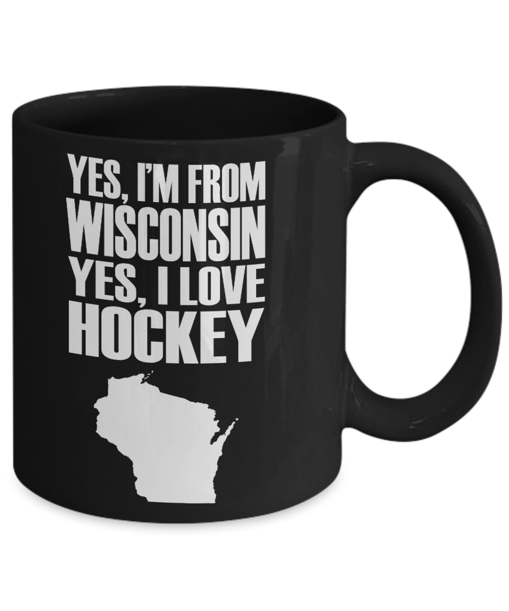 Wisconsin State Lover Coffee Mug, Yes I Am From Wisconsin Yes, I Love Hockey-Black Porcelain Coffee Mug 11 oz
