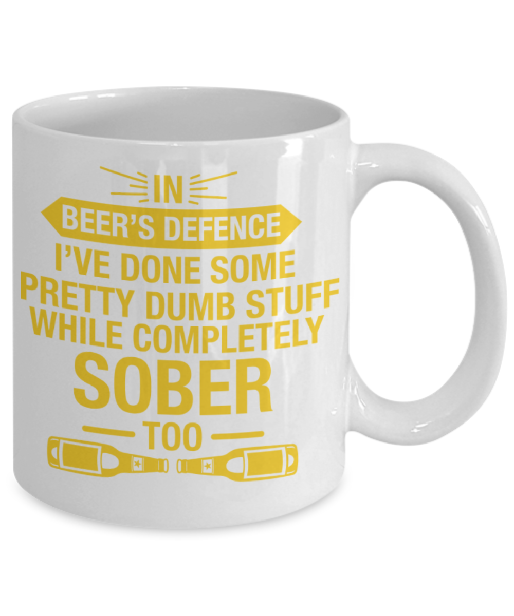 Beer Lovers Gifts , In Beer's Defence - White Coffee Mug Porcelain Tea Cup 11 oz - Great Gift