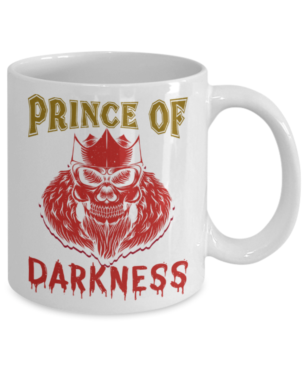 Prince of Darkness - Funny White Porcelain Coffee 11 oz