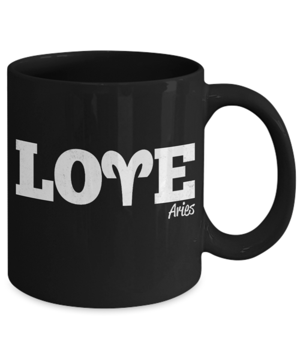 Aries Lovers Mugs , Love Aries - Black Coffee Mug Porcelain Tea Cup 11 oz - Great Gift