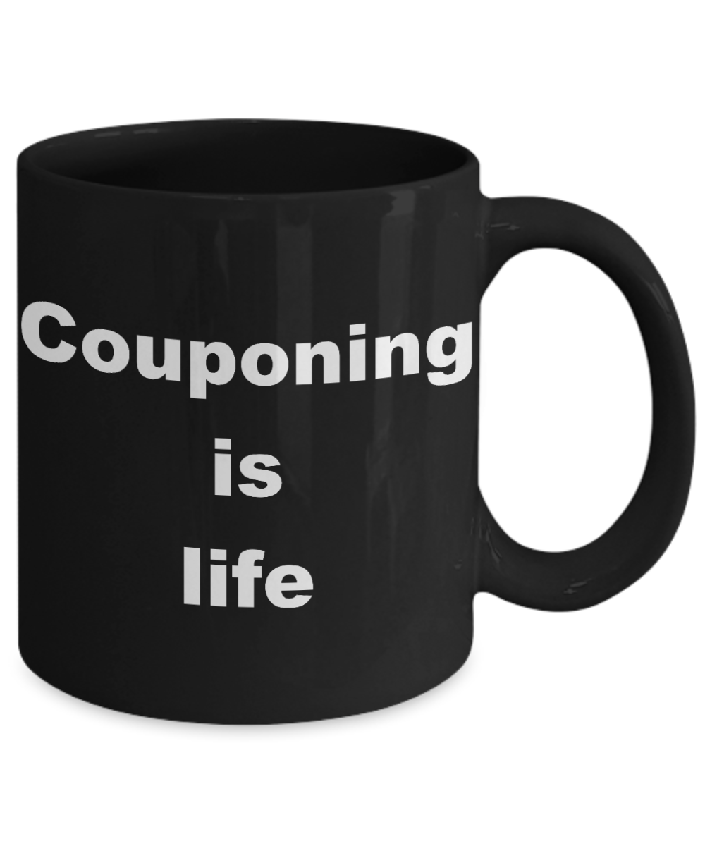 Coupon Collector Gift Coffee mug,Couponing is life-Black Coffee Mug 11 oz