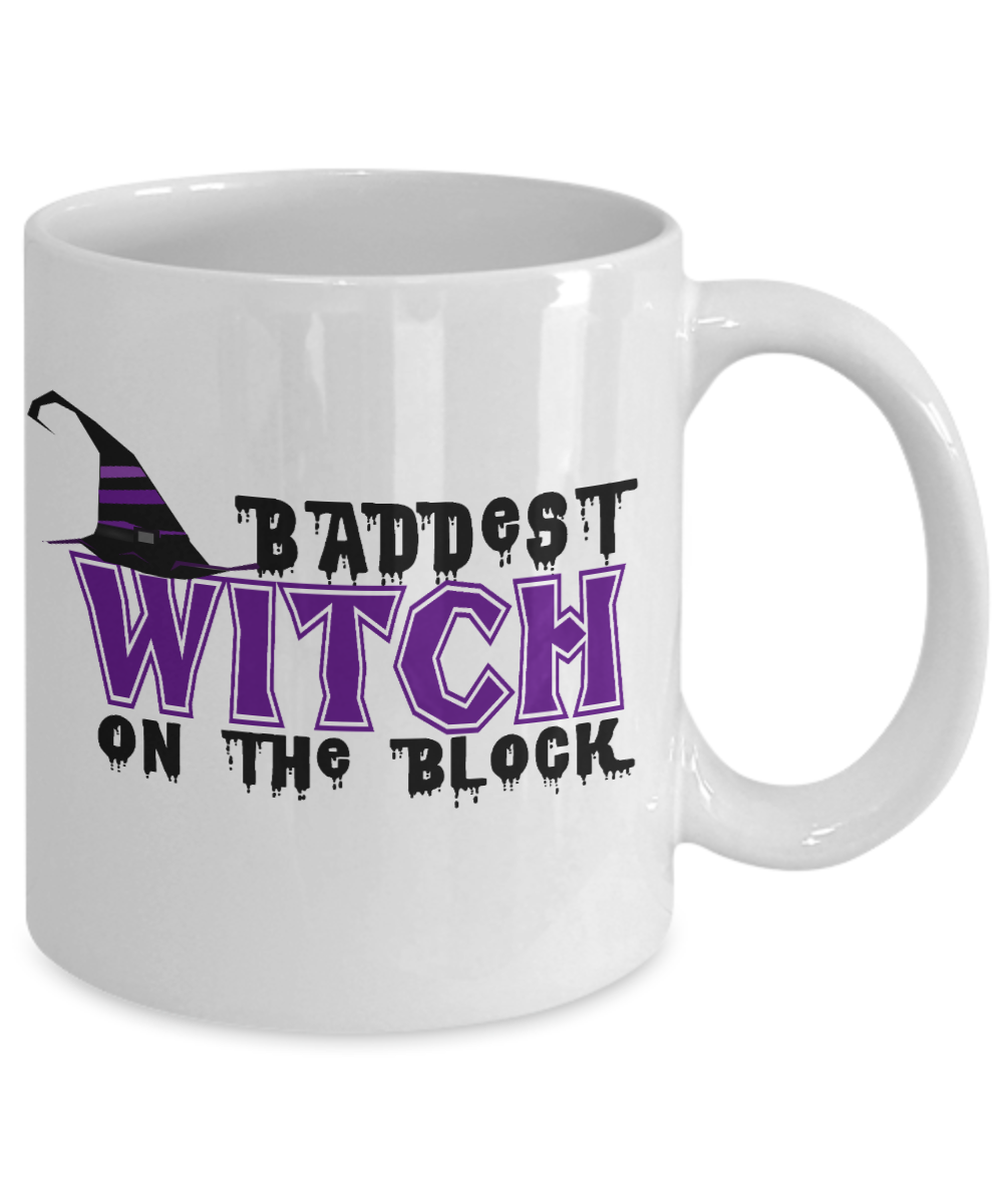 Halloween Coffee Mug, Baddest Witch On The Block - White Porcelain Coffee Mug 11 Oz For Halloween