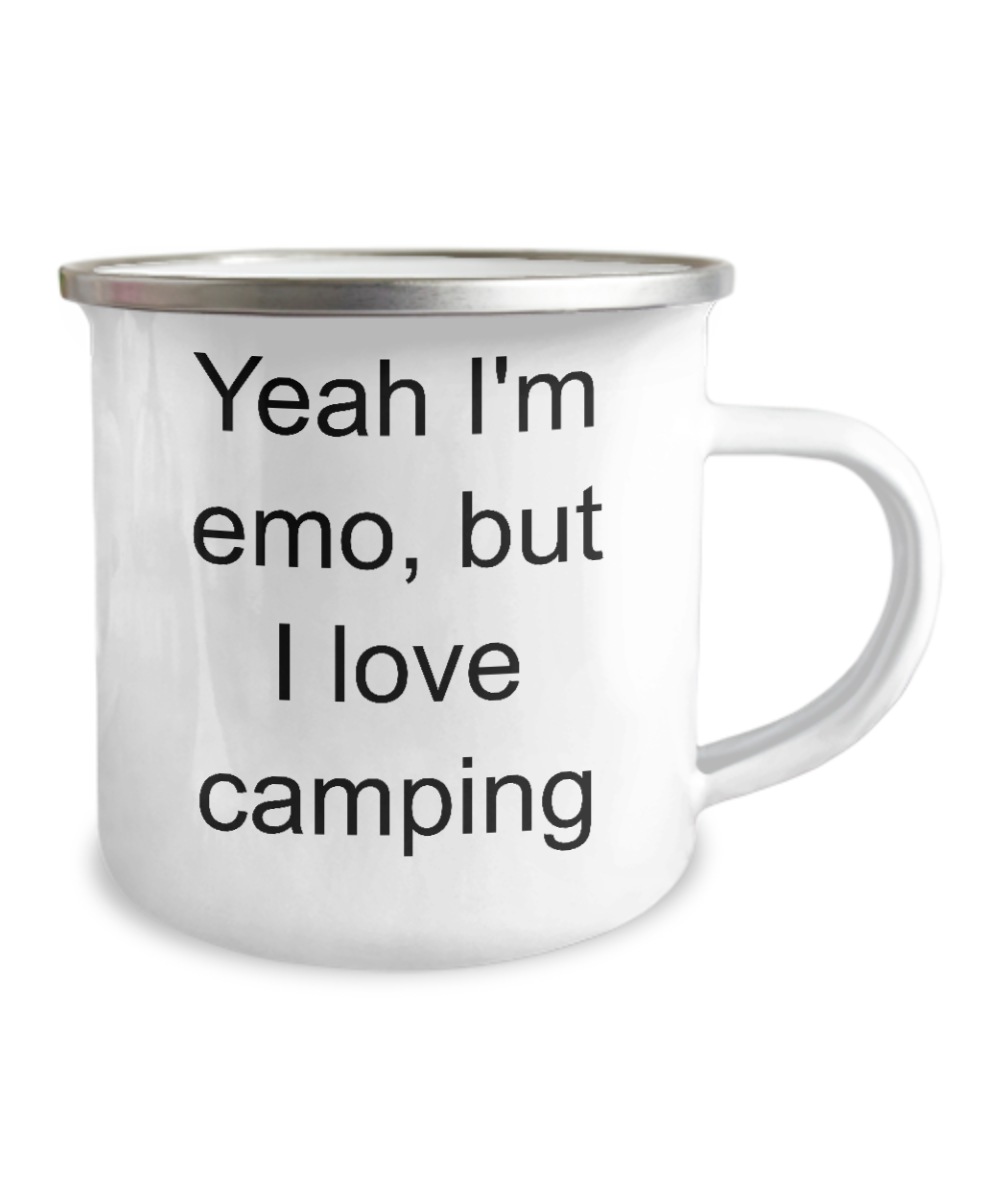 Camping lovers Coffee mugs, Yeah I'm emo But I love camping -Premium 12 Oz Stainless Steel Enamel Finish White Camper Coffee Mug