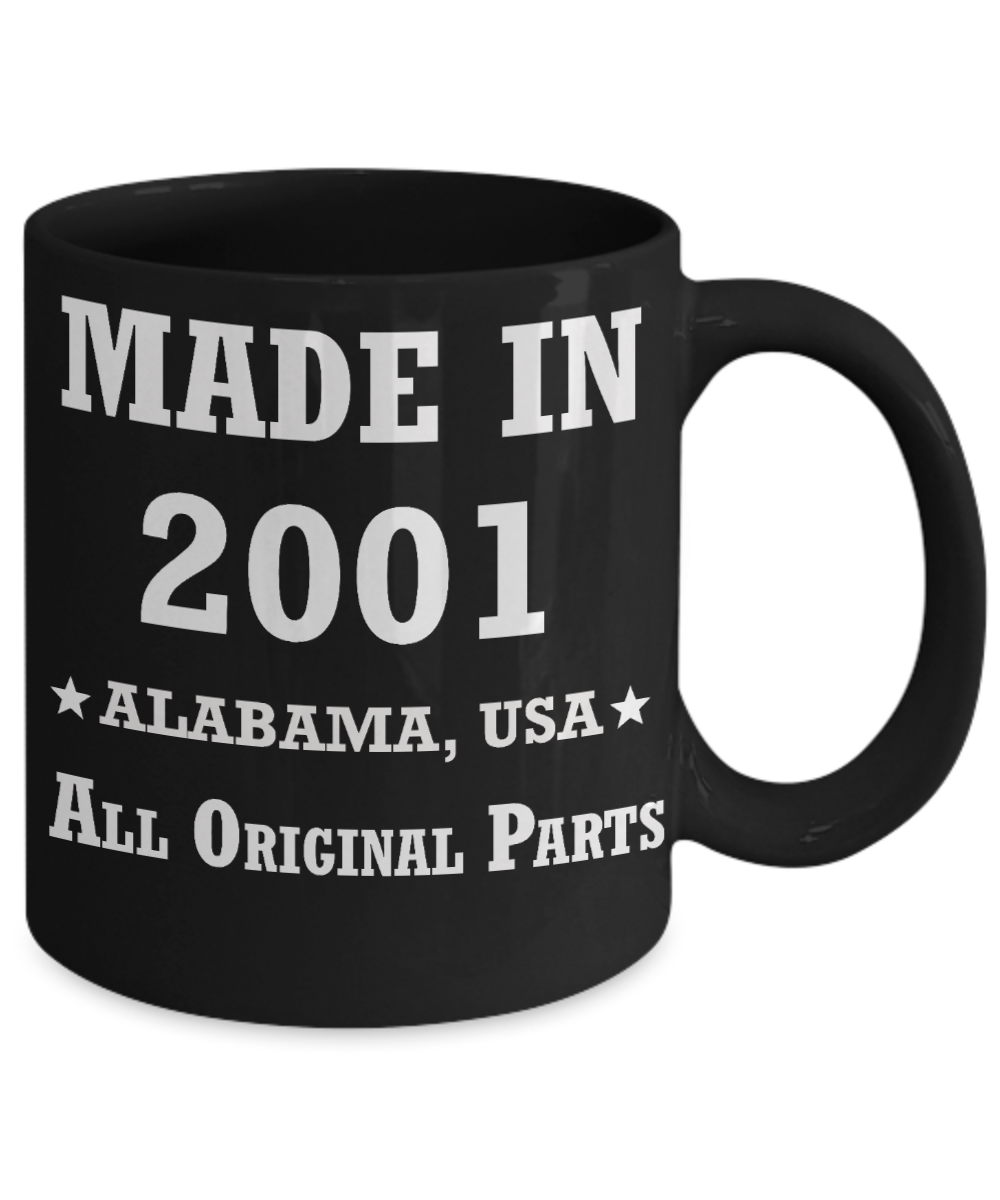 Inapropriate birthday gifts - Alabama Born 17th birthday gifts for men/women - Made in 2001 All Original Parts Alabama - Best 17th Birthday Gifts for family Ceramic Cup Black, Funny Mugs Gift Ideas 11 Oz