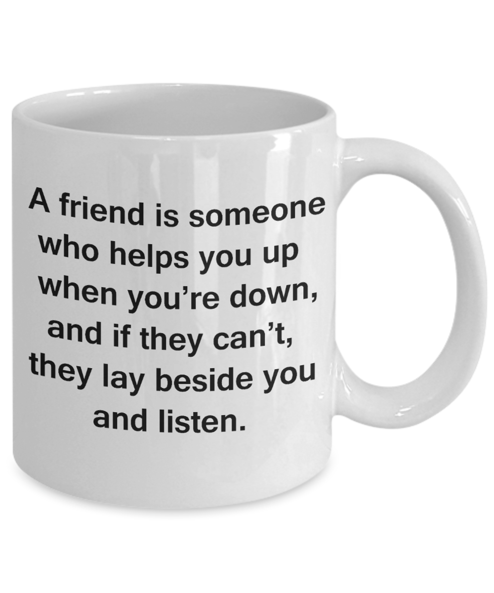3best friend gifts - A friend is someone who helps you up - White Porcelain Coffee Cup,Premium 11 oz Funny Mugs White coffee cup Gifts Ideas