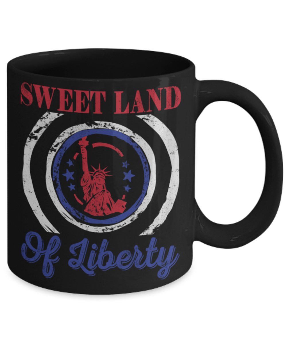 USA lovers Mugs, Sweet land of liberty - Funny Black Porcelain Coffee 11 oz