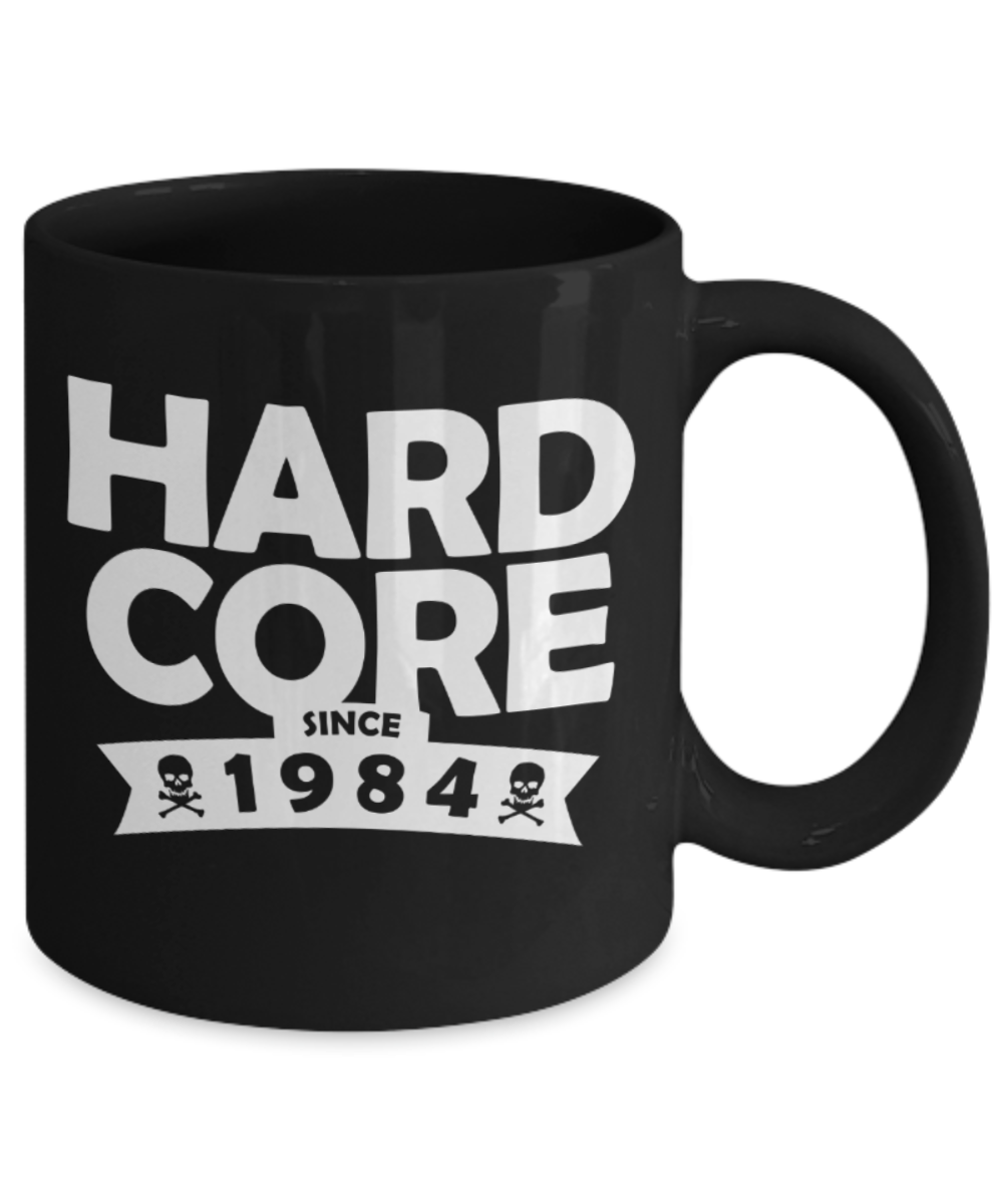 35th birthday mug gifts , Hardcore Since 1984 - Black Coffee Mug Tea Cup 11 oz Gift