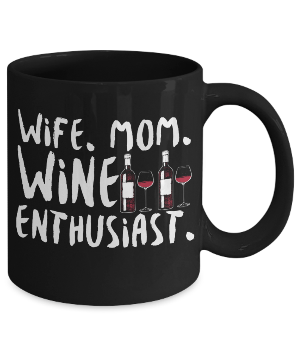 Wine Lovers Mugs , Wine Enthusiast - Black Coffee Mug Porcelain Tea Cup 11 oz - Great Gift