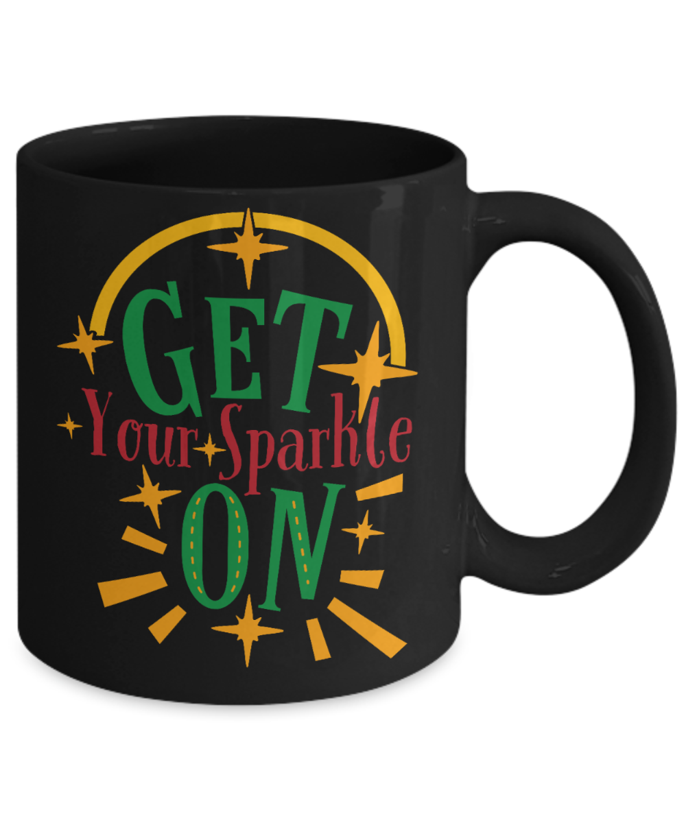 Knightmare before christmas mug - Get Your Sparkle On - Funny Christmas Gifts Mugs, Christmas Gifts for family Ceramic Cup Black, Funny Mugs Gift Ideas 11 Oz