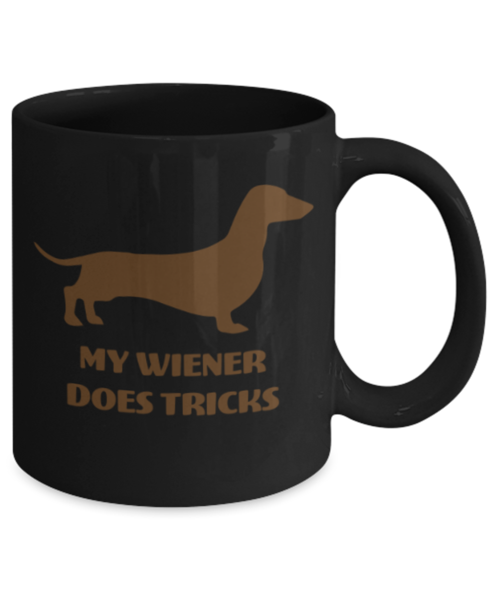 Gift gor dog lovers , My wiener does tricks - Black Coffee Mug Porcelain Tea Cup 11 oz - Great Gift