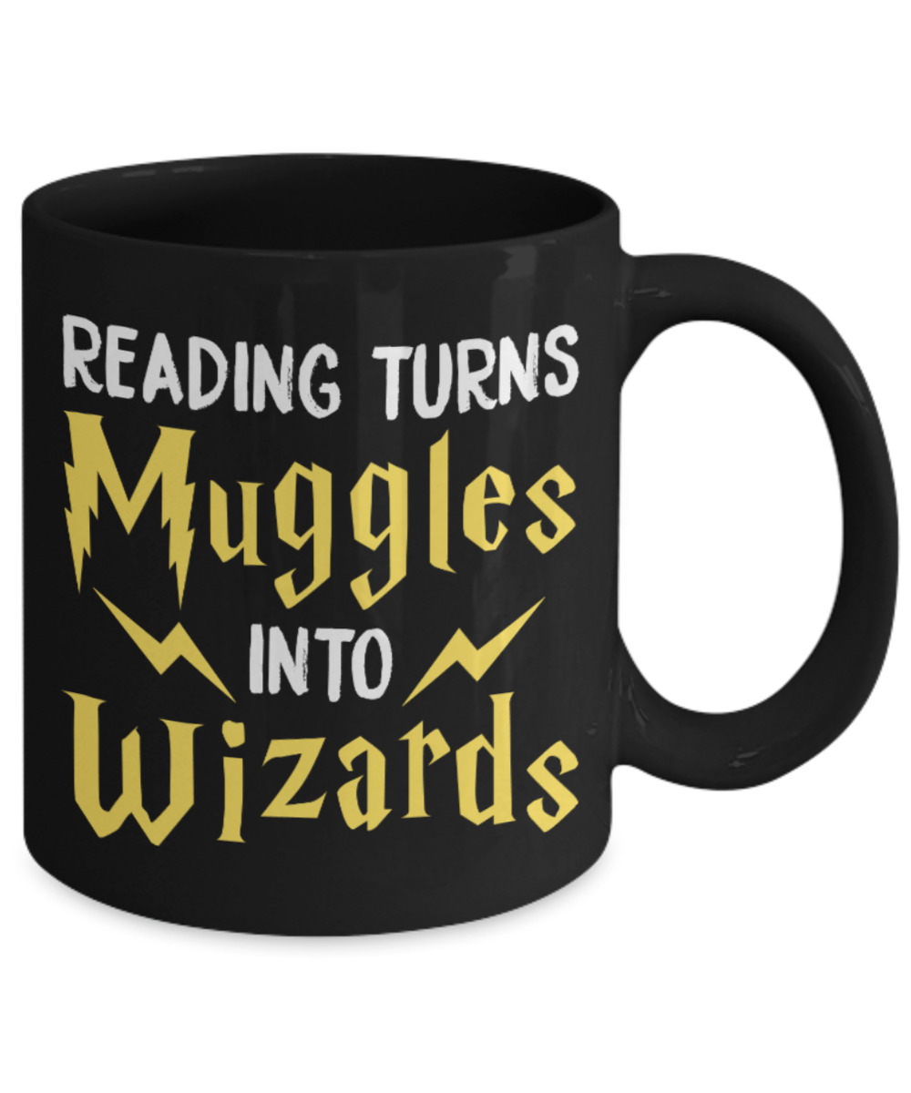 Reading Lovers Mugs , Muggles into wizards - Black Coffee Mug Porcelain Tea Cup 11 oz - Great Gift
