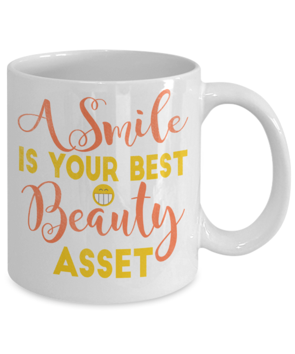 Smile lovers Mugs, A smile is your best beauty asset - Funny White Porcelain Coffee 11 oz