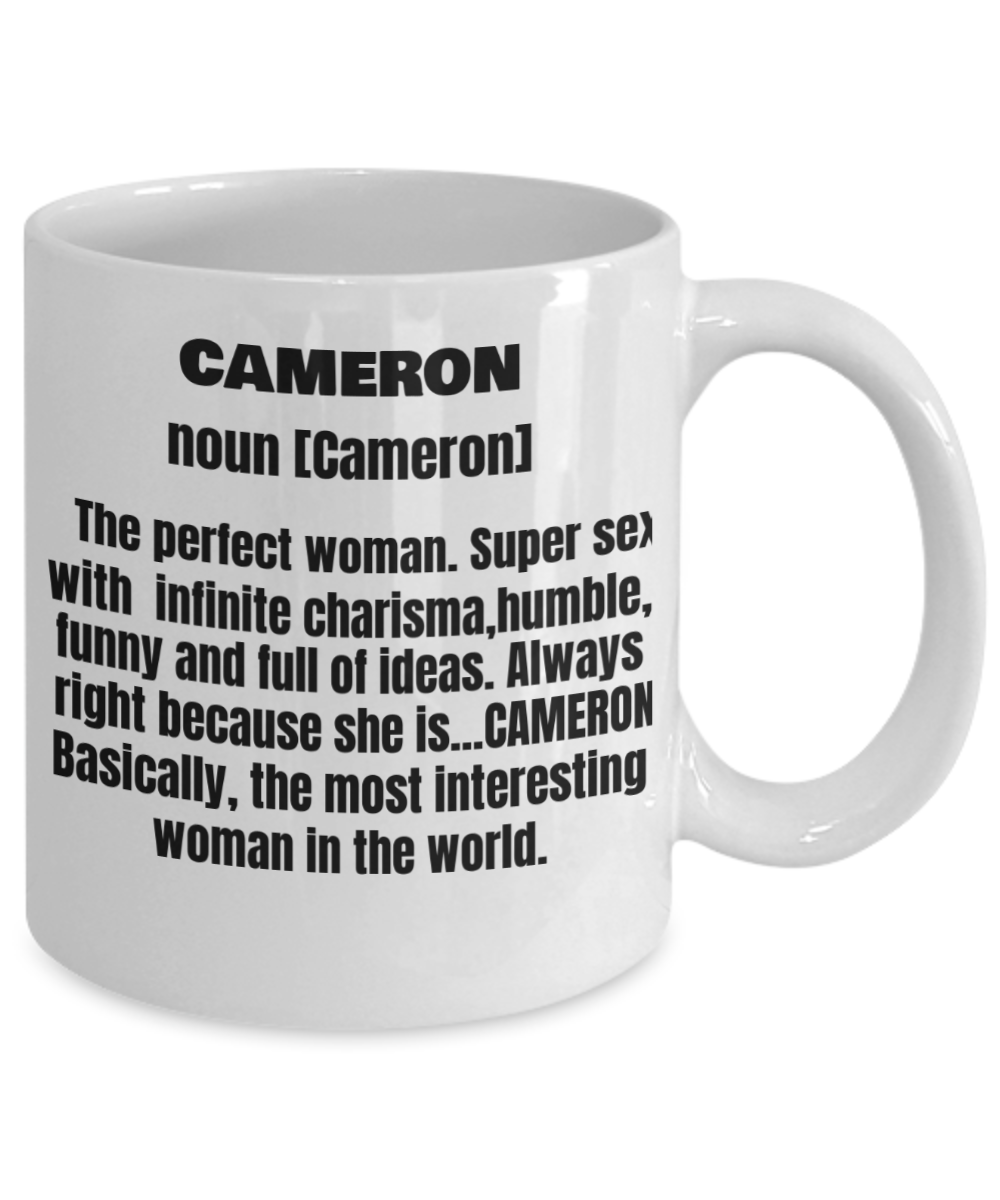 Cameron First Name Adult Definition - Funny White Porcelain Coffee Mug Cute Cool Ceramic Cup 11 oz